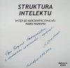 Stanisław Wyrzykowski Struktura intelektu. Wstęp do niekonwencjonalnej teorii poznania